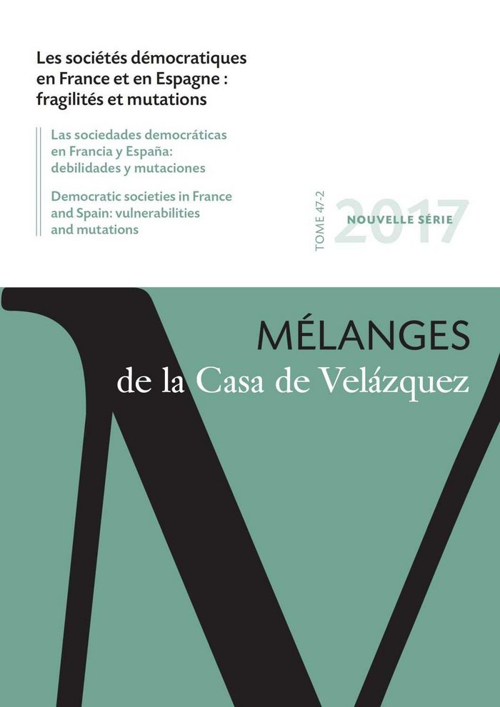 Les sociétés démocratiques en France et en Espagne : fragilités et mutations, de Varios autores | portada del libro