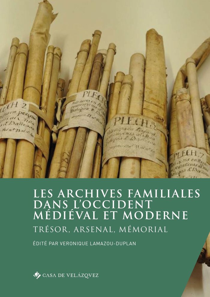 LES ARCHIVES FAMILIALES DANS L'OCCIDENT MEDIEVAL ET MODERNE, de AA.VV. | portada del libro