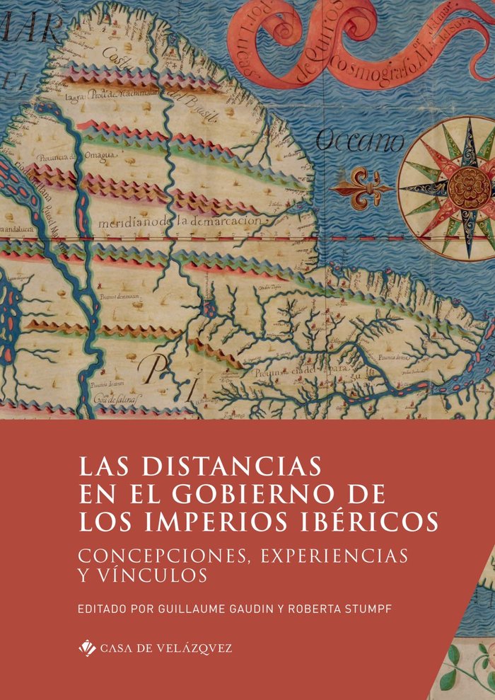 LAS DISTANCIAS EN EL GOBIERNO DE LOS IMPERIOS IBERICOS, de AA.VV. | portada del libro
