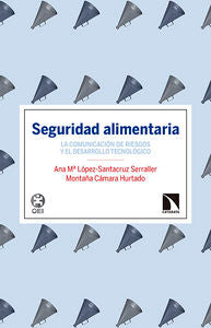 Seguridad alimentaria, de López-Santacruz Serraller, Ana María | portada del libro