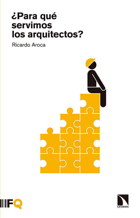 ¿Para qué servimos los arquitectos?, de Aroca Hernández-Ros, Ricardo | portada del libro