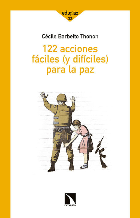 122 acciones fáciles (y difíciles) para la paz, de Barbeito Thonon, Cécile | portada del libro