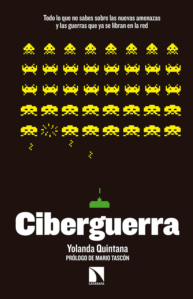 CIBERGUERRA, de Quintana Serrano, Yolanda | portada del libro