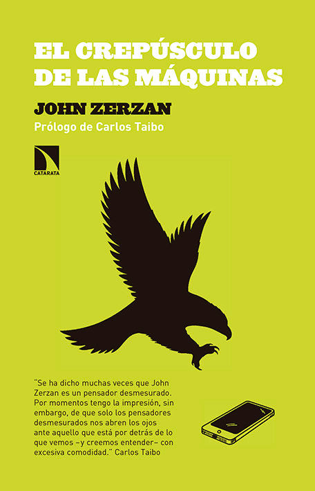 El crepúsculo de las máquinas, de Zerzan, John | portada del libro
