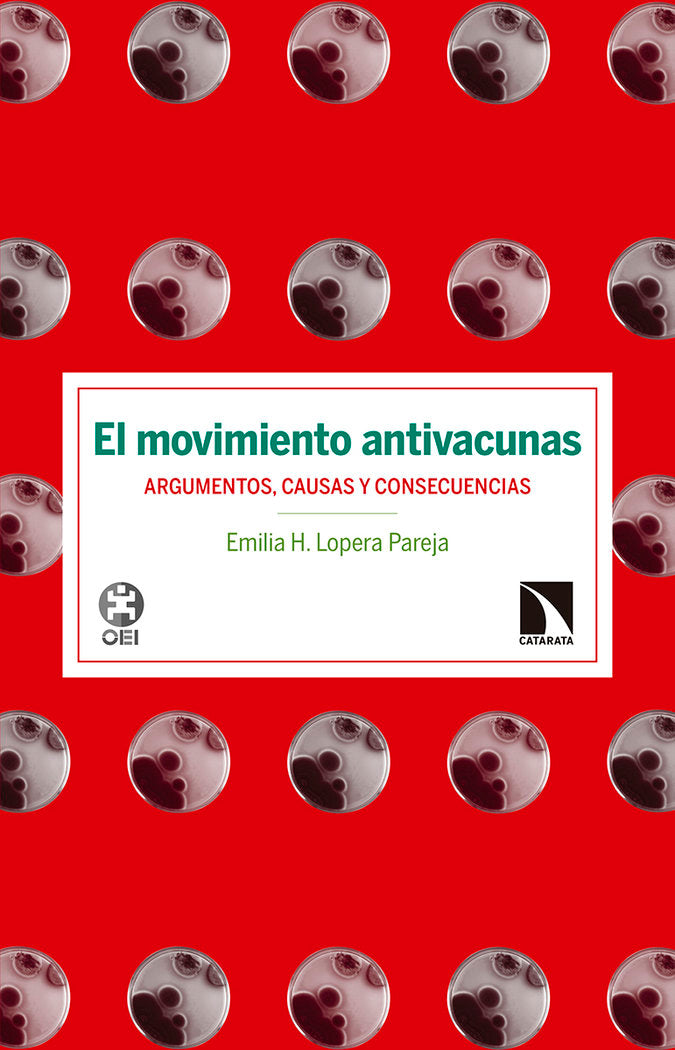 El movimiento antivacunas, de Lopera Pareja, Emilia H. | portada del libro