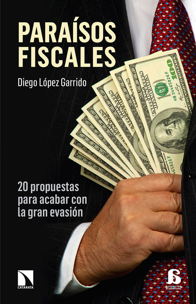 Paraísos fiscales, de López Garrido, Diego | portada del libro