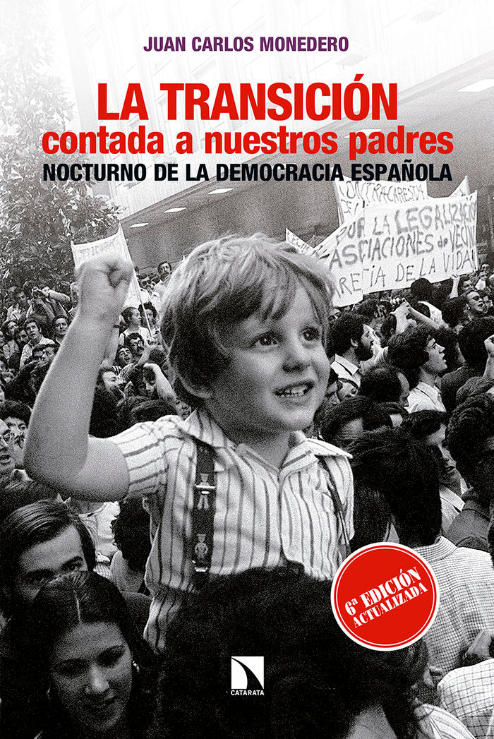 La Transición contada a nuestros padres, de Monedero Fernández, Juan Carlos | portada del libro