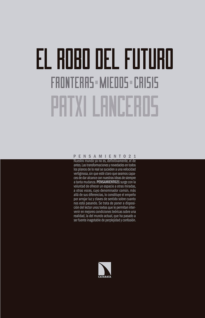 El robo del futuro, de G. Lanceros, Patxi | portada del libro