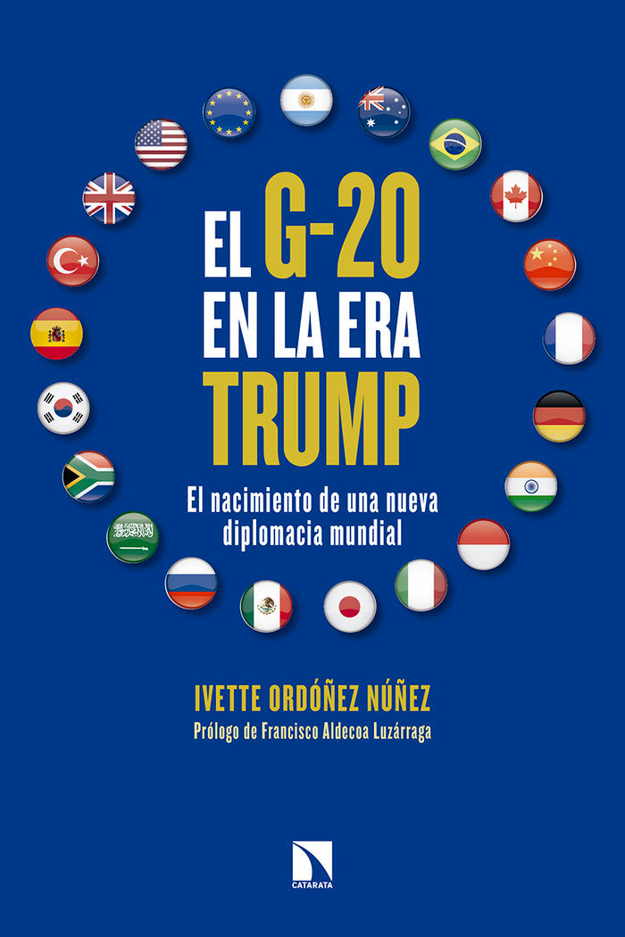 El G-20 en la era Trump, de Ordóñez Núñez, Ivette | portada del libro