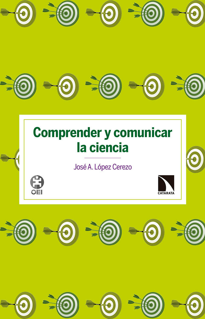 Comprender y comunicar la ciencia, de López Cerezo, José A. | portada del libro