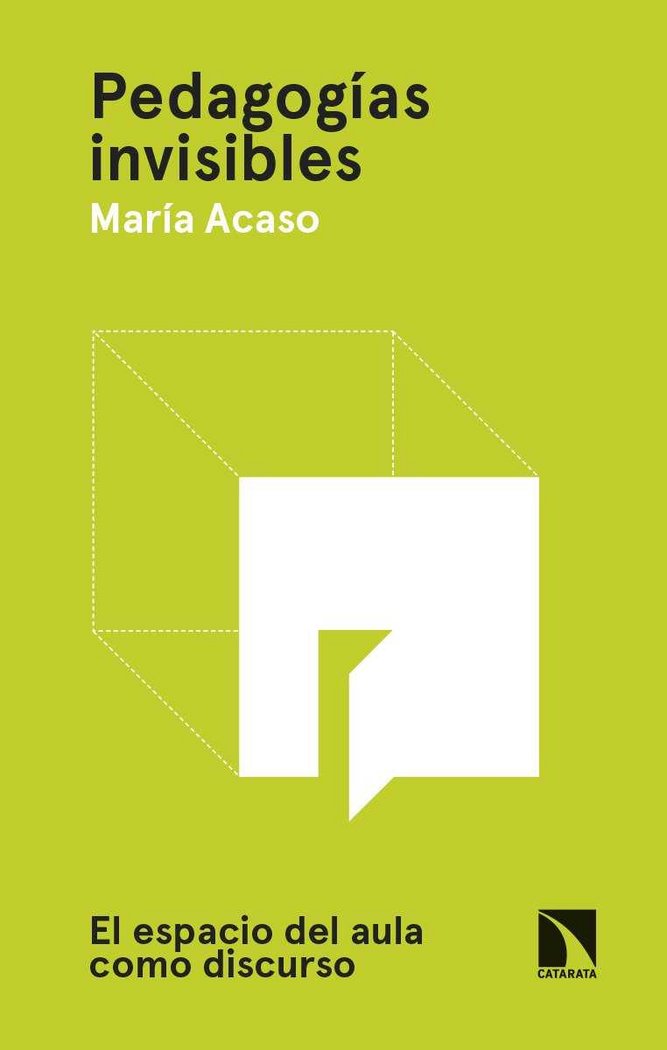 Pedagogías invisibles, de Acaso López-Bosch, María | portada del libro