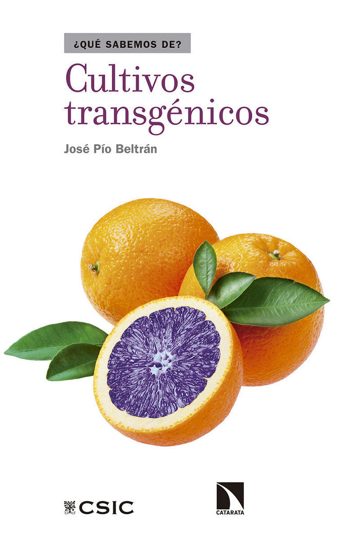 Cultivos transgénicos, de Pío Beltrán, José Antonio | portada del libro