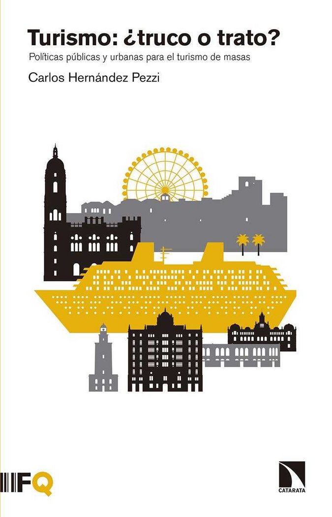 Turismo: ¿truco o trato?, de Hernández Pezzi, Carlos | portada del libro