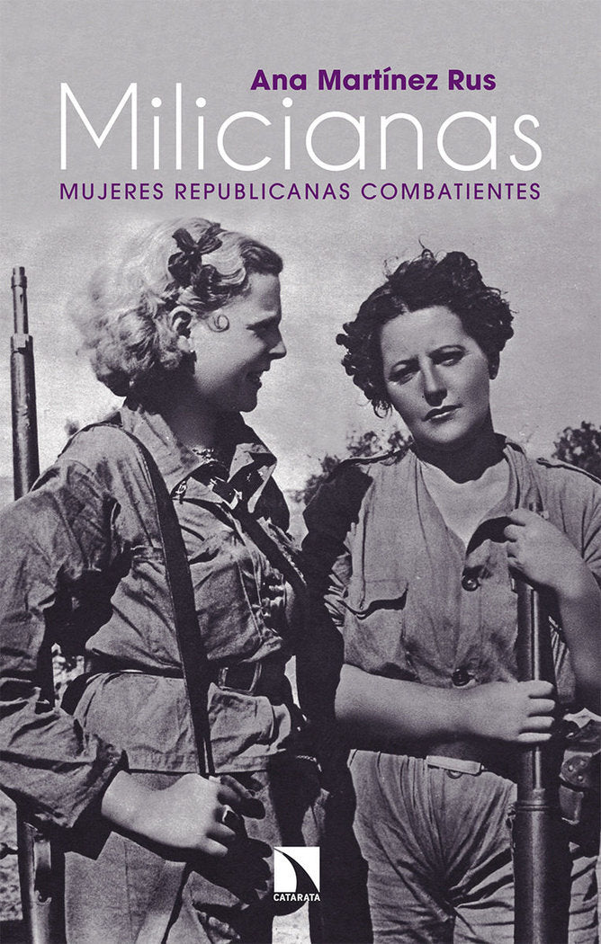 Milicianas, de Martínez Rus, Ana | portada del libro