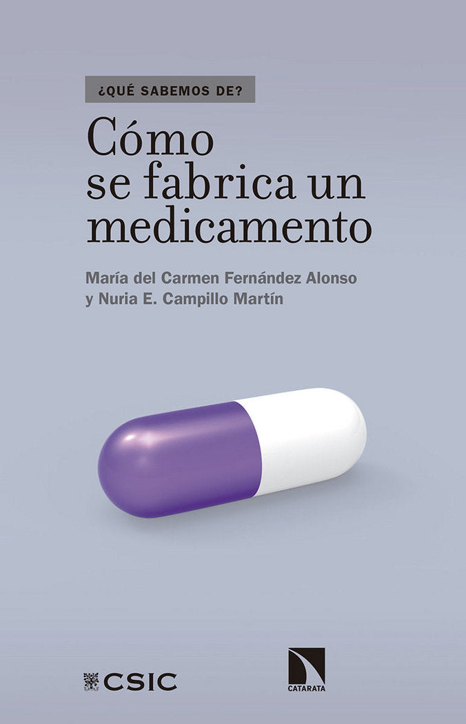 Cómo se fabrica un medicamento, de Fernández Alonso, María del Carmen | portada del libro