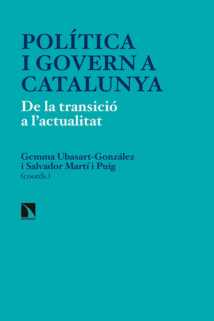 Política i govern a Catalunya, de Ubasart González, Gemma | portada del libro