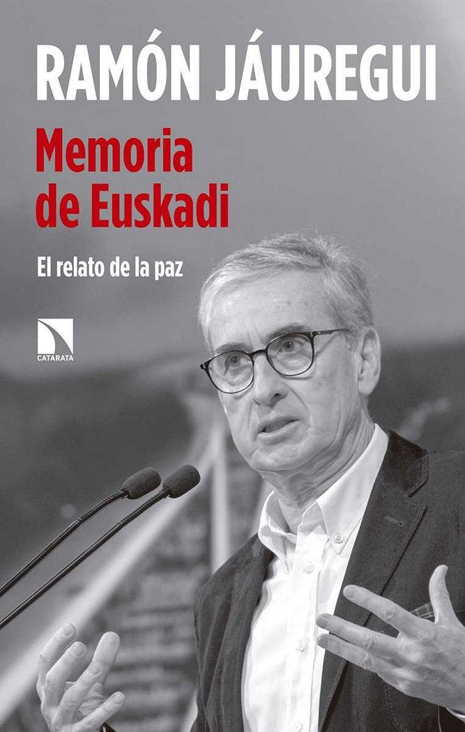 Memoria de Euskadi, de Jáuregui Atondo, Ramón | portada del libro