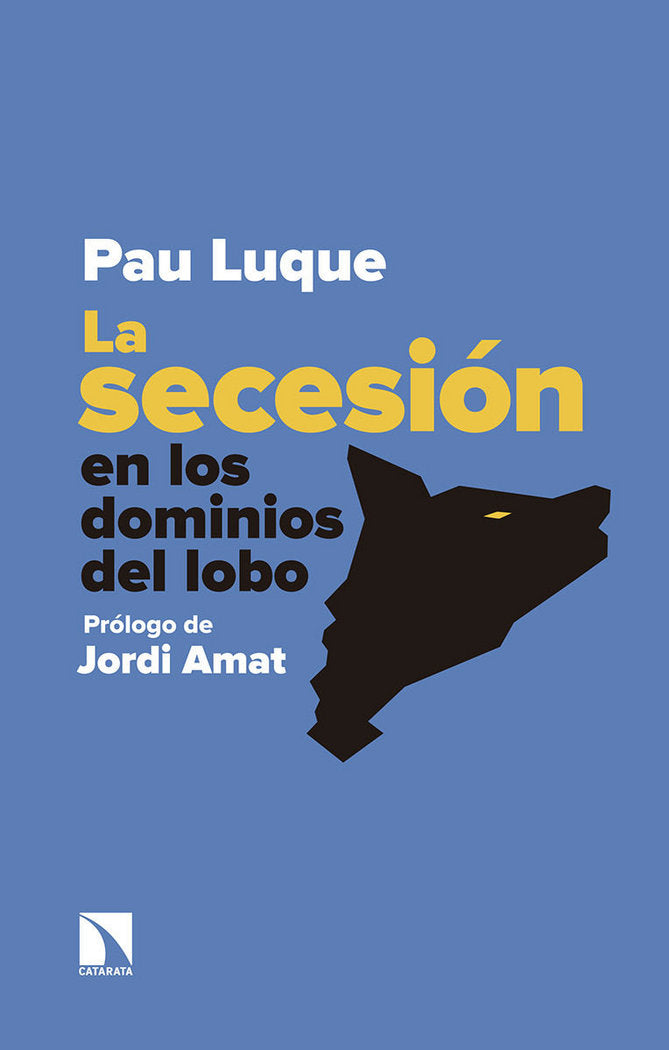 La secesión en los dominios del lobo, de Luque Sánchez, Pau | portada del libro