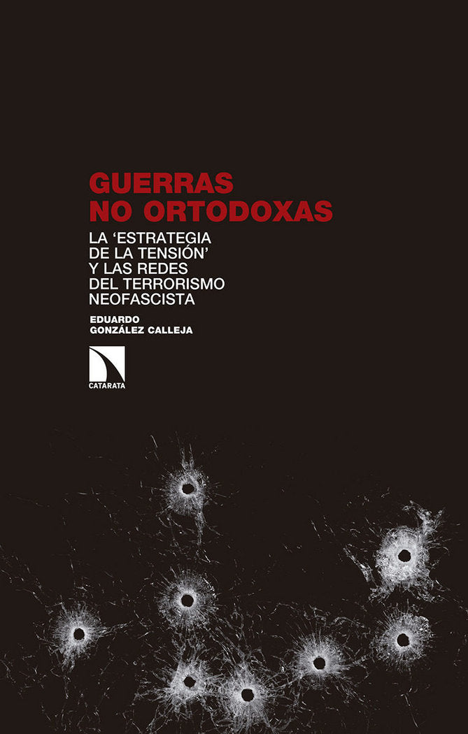Guerras no ortodoxas, de González Calleja, Eduardo | portada del libro