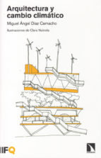 Arquitectura y cambio climático, de Díaz Camacho, Miguel Ángel | portada del libro