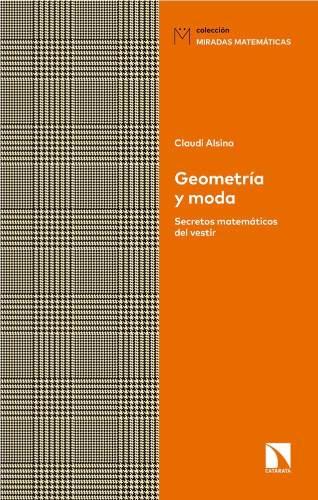 Geometría y moda, de Alsina Catalá, Claudi | portada del libro