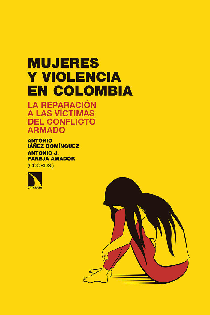 Mujeres y violencia en Colombia, de Iáñez Domínguez, Antonio | portada del libro