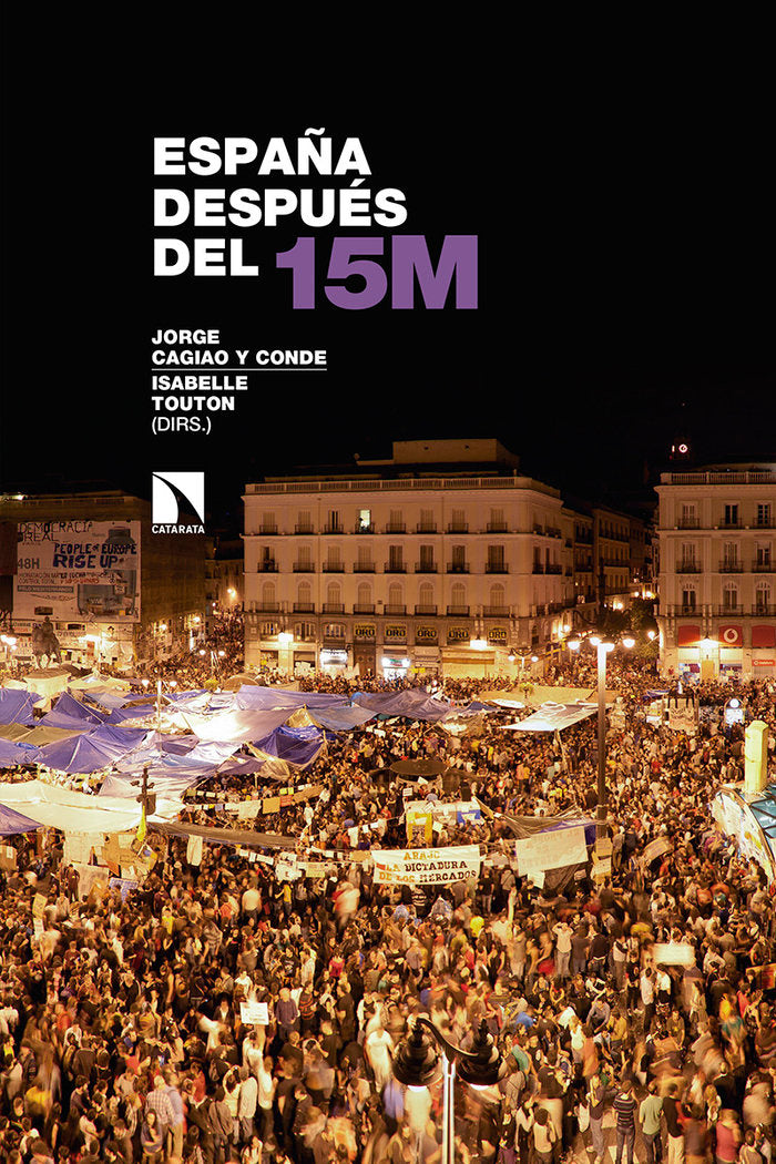 España después del 15M, de Cagiao y Conde, Jorge | portada del libro