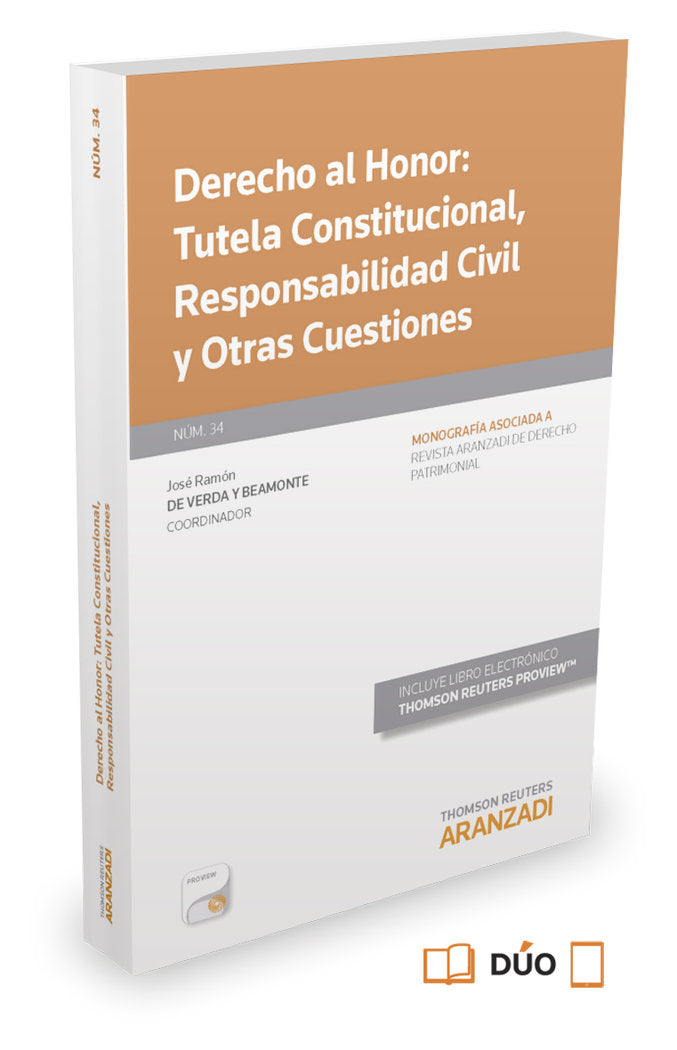 Derecho al Honor: Tutela Constitucional, Responsabilidad Civil y Otras Cuestiones (Papel + e-book), de Alventosa del Río, Jos
