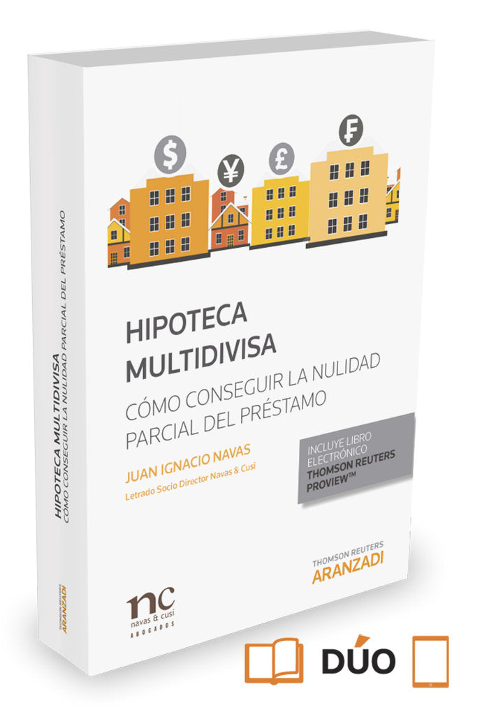 Hipoteca Multidivisa (Papel + e-book), de Navas, Juan Ignacio | portada del libro