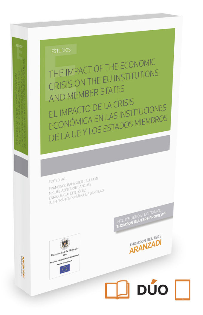 El impacto de la crisis económica en las instituciones de la UE y los Estados miembros (Papel + e-bo, de Azpitarte, Miguel |