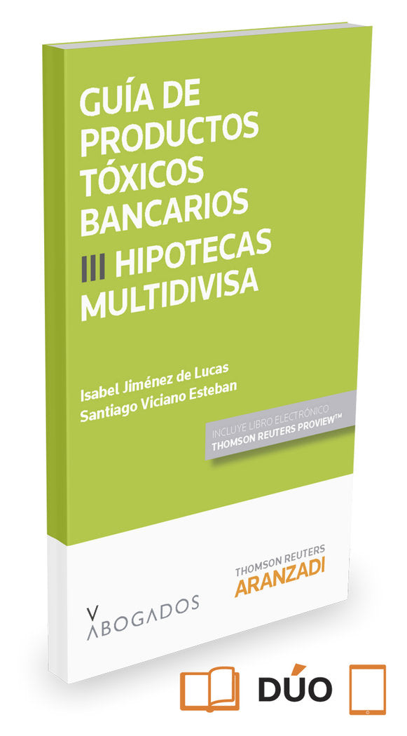 Guía de Productos tóxicos bancarios III. Hipotecas multidivisa (Papel + e-book), de Jiménez de Lucas, Isabel | portada del li