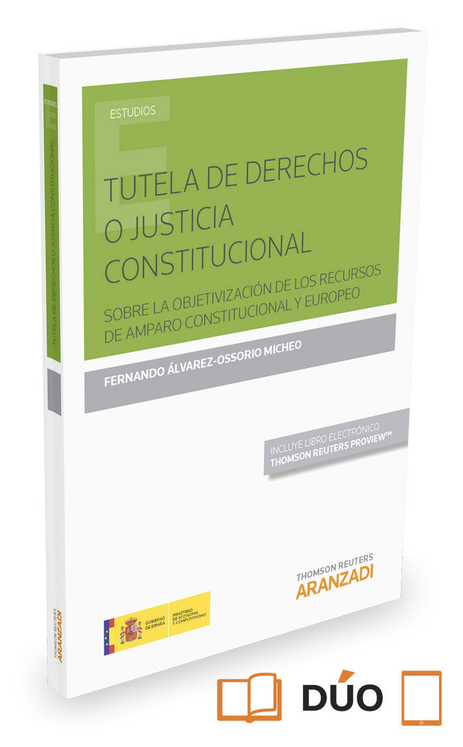 Tutela de derechos o justicia constitucional (Papel + e-book), de Álvarez-Ossorio Micheo, Fernando | portada del libro