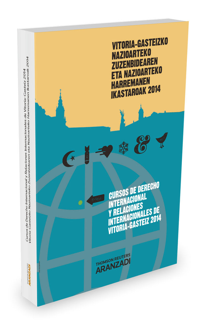 Cursos de Derecho Internacional y Relaciones Internacionales de Vitoria-Gasteiz 2014, de Bollo Arocena, Mª Dolores | portada