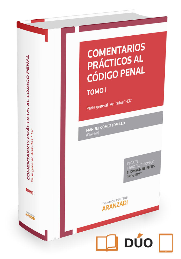 Comentarios prácticos al Código Penal. Tomo I (Papel + e-book), de Gomez Tomillo, Manuel | portada del libro