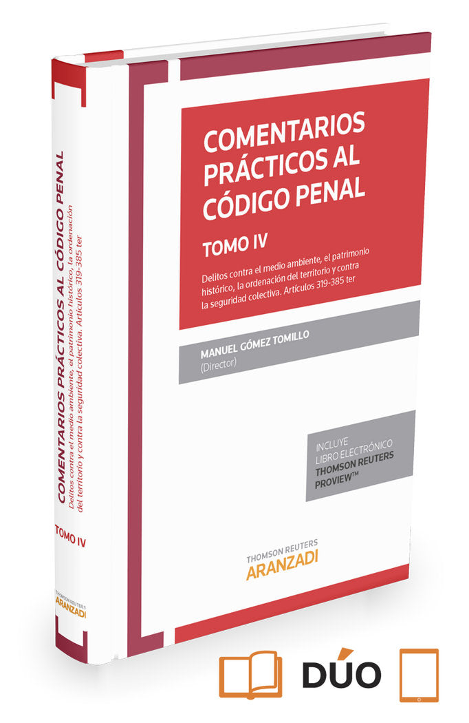 Comentarios prácticos al Código Penal. Tomo IV (Papel + e-book), de Gomez Tomillo, Manuel | portada del libro
