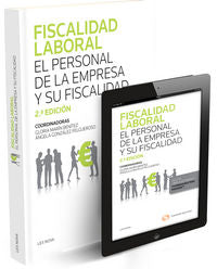 Fiscalidad laboral. El personal de la empresa y su fiscalidad (Papel + e-book), de Escandón Rubio, Isabel | portada del libro