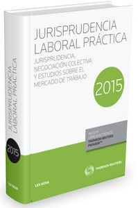 Jurisprudencia Laboral Práctica 2015 (Papel + e-book), de Departamento Editorial, Aranzadi | portada del libro