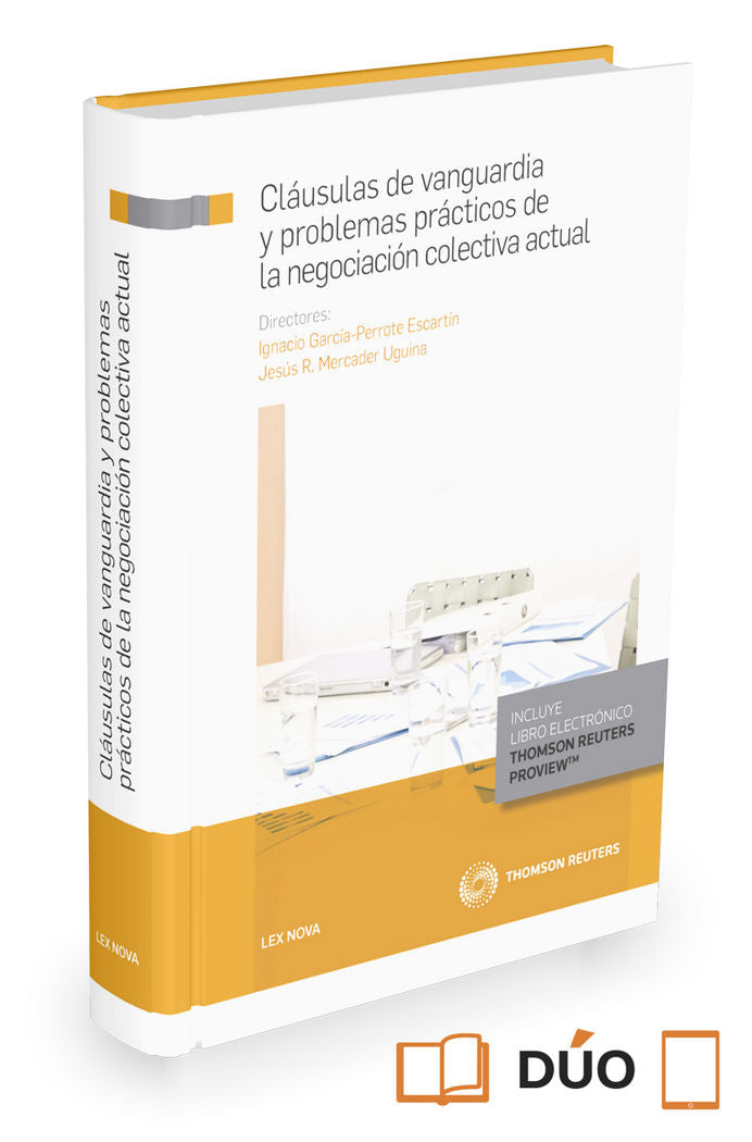 Cláusulas de vanguardia y problemas prácticos de la negociación colectiva actual (Papel + e-book), de García Perrote Escartín