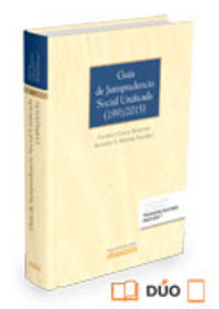 Guía de Jurisprudencia Social Unificada (1991/2015) (Papel + e-book), de Cavas Martínez, Faustino | portada del libro