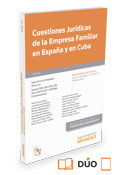 Cuestiones Jurídicas de la Empresa Familiar en España y en Cuba (Papel + e-book), de Acea Valdés, Yeney | portada del libro