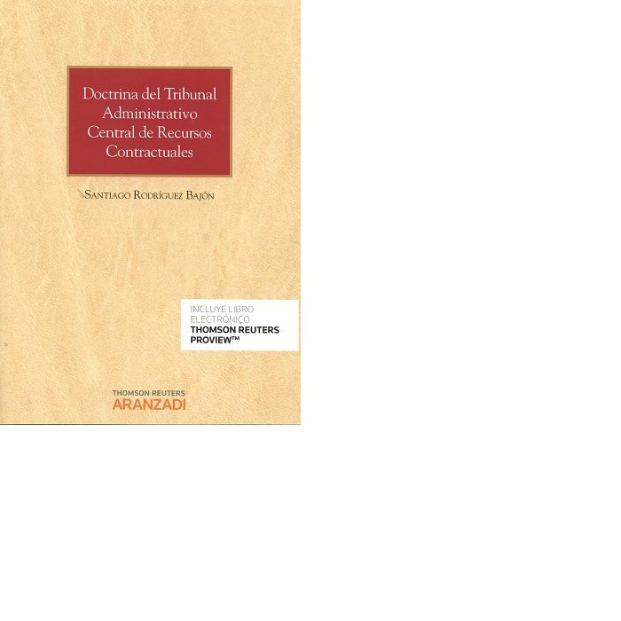 Doctrina del Tribunal Administrativo Central de Recursos Contractuales (Papel + e-book), de Rodríguez Bajón , Santiago | port