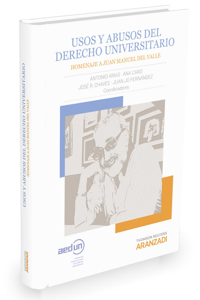 Usos y abusos del Derecho Universitario, de Arias Rodríguez, Antonio | portada del libro