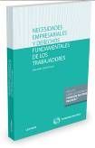 Necesidades empresariales y derechos fundamentales de los trabajadores (Papel + e-book), de García Salas, Ana Isabel | portad