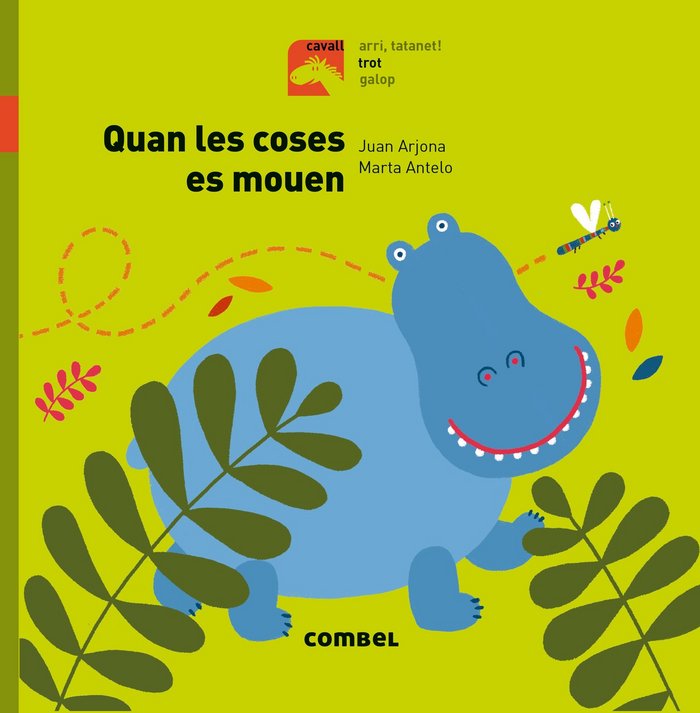 Quan les coses es mouen - Trot, de Arjona Vázquez, Juan | portada del libro