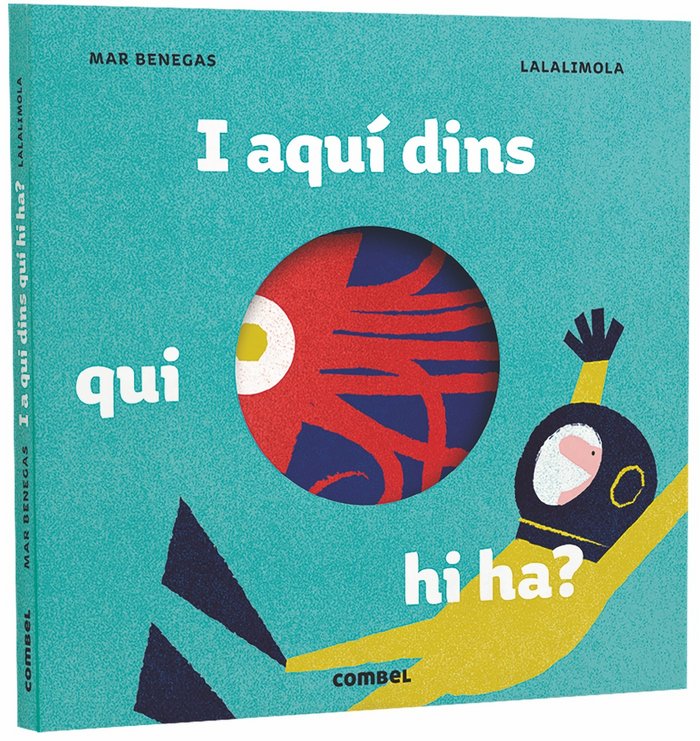I aquí dins, qui hi ha?, de Benegas Ortiz, María del Mar | portada del libro