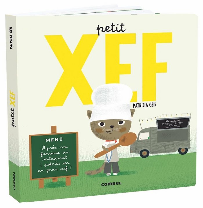 Petit xef, de Geis Conti, Patricia | portada del libro