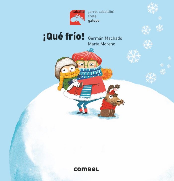 ¡Qué frío!, de Machado Lens, Germán | portada del libro