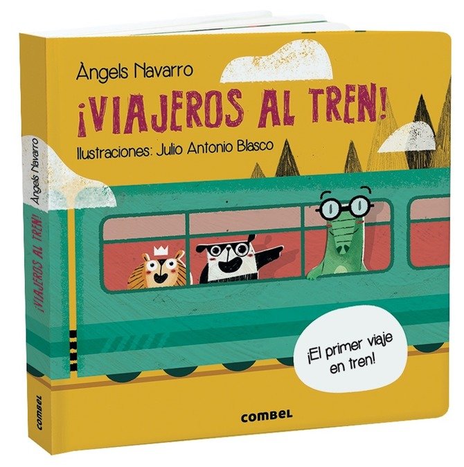 ¡Viajeros al tren!, de Navarro Simon, Àngels | portada del libro