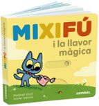 Mixifú i la llavor màgica, de Meritxell Martí | portada del libro