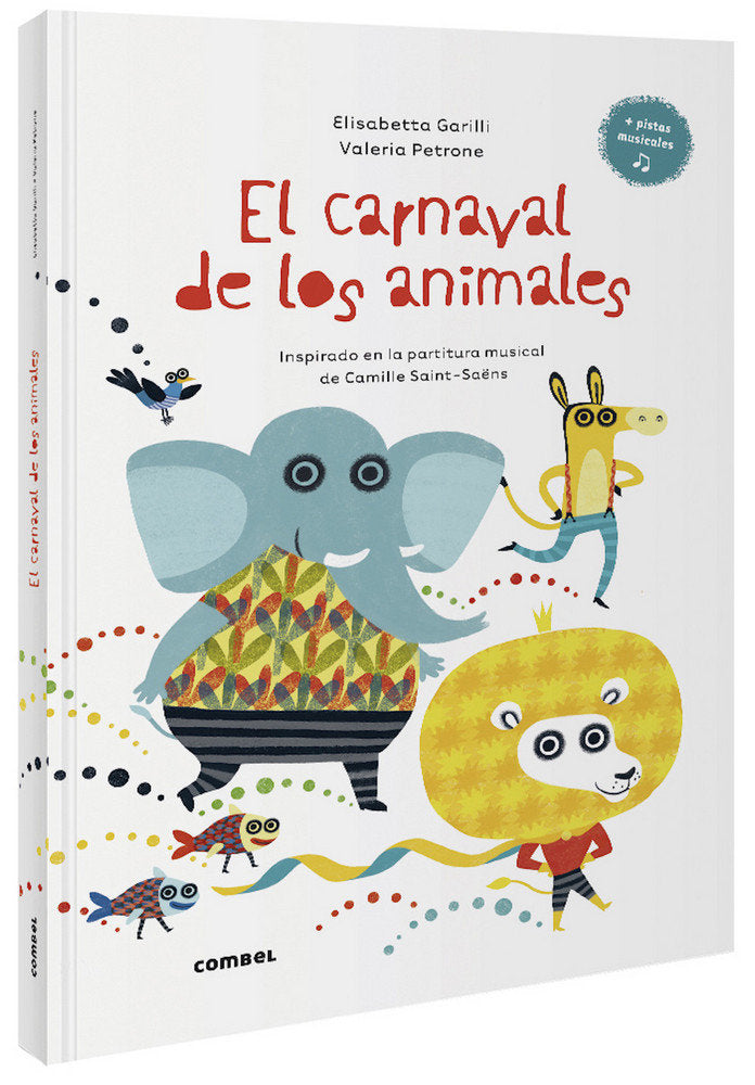 El carnaval de los animales, de Garilli, Elisabetta | portada del libro